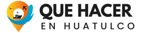 Qué hacer en Huatulco